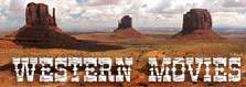 Western Movies, le site des aficionados de westerns